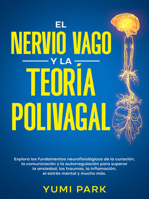 cover image of El nervio vago y la teoría polivagal